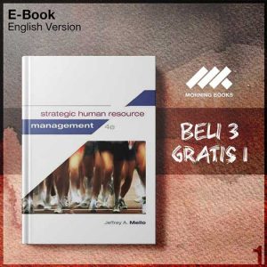 XQZ_Strategic_Human_Resource_Management_4th_Edition_by_Jeffrey_A_Mello-Seri-2f.jpg