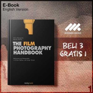 XQZ_The_Film_Photography_Handbook_Rediscovering_Photography_in_35mm_Medi-Seri-2f.jpg