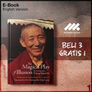 XQZ_The_Magical_Play_of_Illusion_by_Trijang_Rinpoche-Seri-2f.jpg