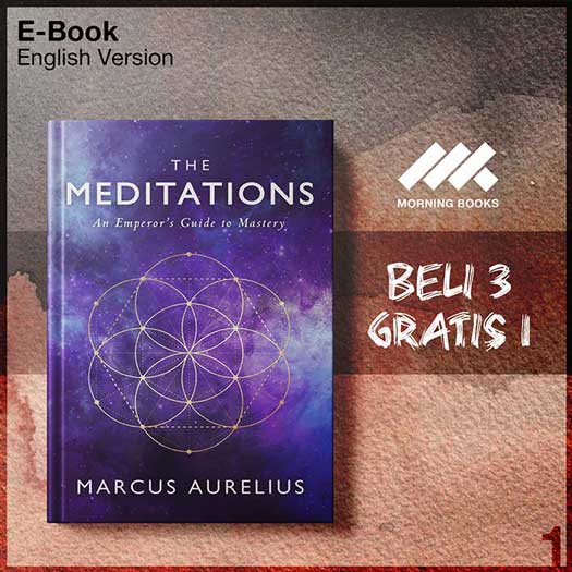 XQZ_The_Meditations_An_Emperor_s_Guide_to_Mastery_by_Marcus_Aurelius_-Seri-2f.jpg XQZ_The_Meditations_An_Emperor_s_Guide_to_Mastery_by_Marcus_Aurelius_-Seri-2f.jpg