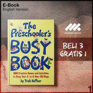 XQZ_The_Preschooler_s_Busy_Book_365_Creative_Games_and_Activities_-Seri-2f.jpg XQZ_The_Preschooler_s_Busy_Book_365_Creative_Games_and_Activities_-Seri-2f.jpg