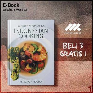 XQZ_by_A_New_Approach_to_Indonesian_Cooking_by_Heinz_Von_Holzen-Seri-2f.jpg