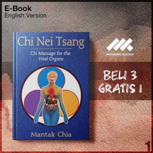 XQZ_by_Chi_Nei_Tsang_Chi_Massage_for_the_Vital_Organs_by_Mantak_Chia-Seri-2f.jpg