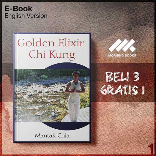 XQZ_by_Golden_Elixir_Chi_Kung_by_Mantak_Chia-Seri-2f.jpg XQZ_by_Golden_Elixir_Chi_Kung_by_Mantak_Chia-Seri-2f.jpg