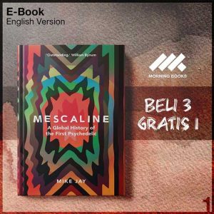 XQZ_by_Mescaline_A_Global_History_of_the_First_Psychedelic_by_Mike_Jay-Seri-2f.jpg XQZ_by_Mescaline_A_Global_History_of_the_First_Psychedelic_by_Mike_Jay-Seri-2f.jpg