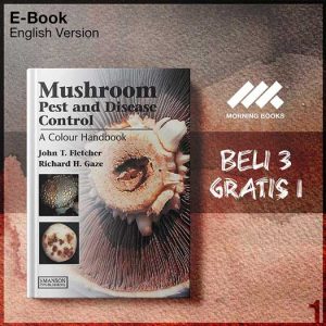 XQZ_by_Mushroom_Pest_Disease_Control_A_Colour_Handbook-Seri-2f.jpg XQZ_by_Mushroom_Pest_Disease_Control_A_Colour_Handbook-Seri-2f.jpg
