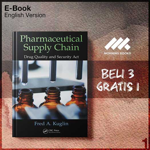 Pharmaceutical Supply Chain Drug Quality And Security Act – Morning Store