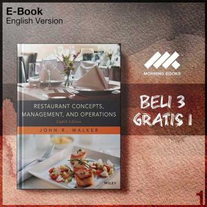 XQZ_by_Restaurant_Concepts_Management_Operations_Eighth_Edition_by_John-Seri-2f.jpg XQZ_by_Restaurant_Concepts_Management_Operations_Eighth_Edition_by_John-Seri-2f.jpg