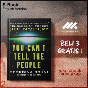 You_Cant_Tell_the_People_The_Definitive_Account_of_the_Rendlesham_Forest_UFO_Mystery_by_Bruni.jpg