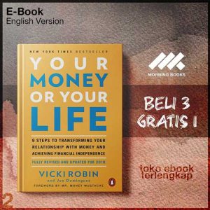 Your_Money_or_Your_Life_9_Steps_to_Transforming_Your_Reney_and_Achieving_Financial_Independence_by_Vicki_Robin.jpg