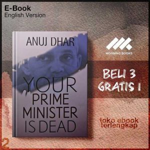 Your_Prime_Minister_is_Dead_by_Anuj_Dhar.jpg