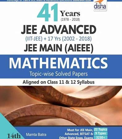 41_Years_19782018_JEE_Advanced_IITJEE_17_yrs_JEE_Main_20022018_Topicwise_Solved_Paper_Math.jpg