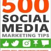 500_Social_Media_Marketing_Tips_Essential_Advice_Hints_and_Strategy_2019.jpg