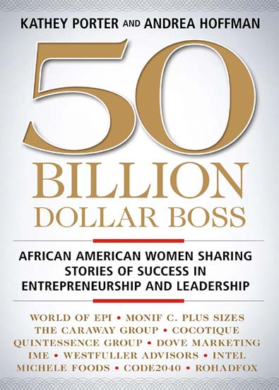 50_Billion_Dollar_Boss_African_American_Women_Sharing_Stories_of_Success_in_Entrepreneu.jpg