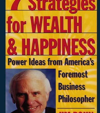 7_Strategies_for_Wealth_and_Happiness_Power_Ideas_from_Americas_by_Jim_Rohn.jpg