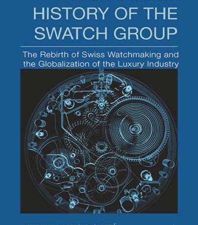 A_Business_History_of_the_Swatch_Group_The_Rebirth_of_Swiss_Watchmaking_and_the_Global.jpg