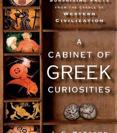 A_Cabinet_of_Greek_Curiosities_Strange_Tales_and_Surprising_Facts_from_the_Cradle_of_Western_Ci.jpg