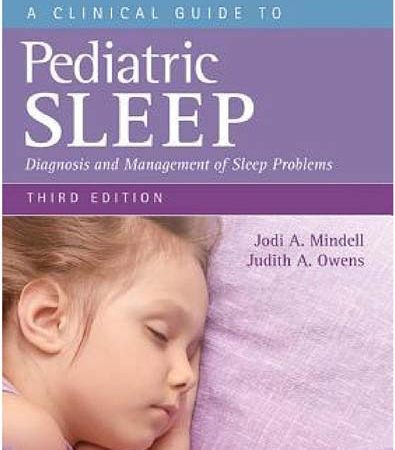 A_Clinical_Guide_to_Pediatric_Sleep_Diagnosis_and_Management_of_Sleep_Problems.jpg