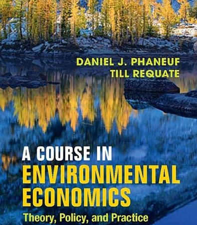 A_Course_in_Environmental_Economics_Theory_Policy_and_Practice.jpg