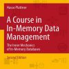 A_Course_in_InMemory_Data_Management_The_Inner_Mechanics_of_InMemory_Databases.jpg