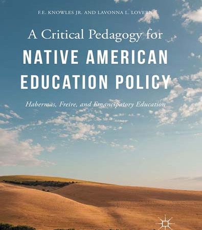 A_Critical_Pedagogy_for_Native_American_Education_Policy_Habermas_Freire_and_Emancipatory.jpg