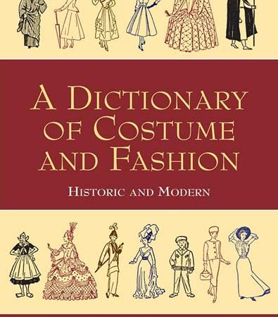 A_Dictionary_of_Costume_and_Fashion_Historic_and_Modern_Mary_Brooks_Picken.jpg