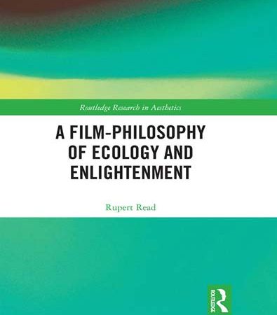A_Film_Philosophy_of_Ecology_and_Enlightenment.jpg