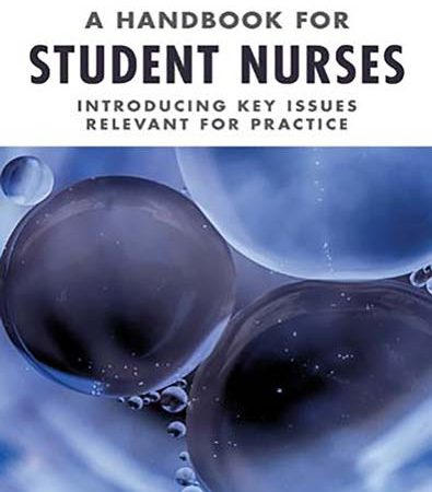 A_Handbook_for_Student_Nurses_201819_edition_Introducing_key_issues_relevant_for_practice.jpg