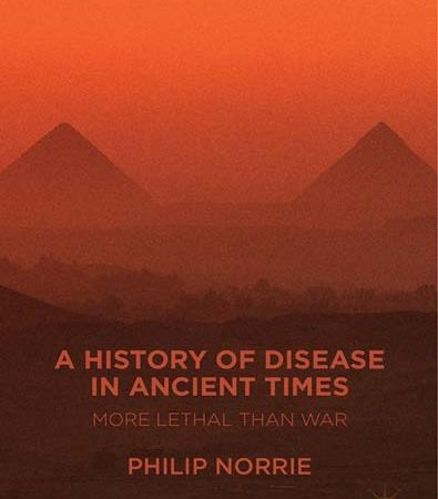 A_History_of_Disease_in_Ancient_Times_More_Lethal_than_War.jpg