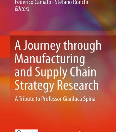 A_Journey_through_Manufacturing_and_Supply_Chain_Strategy_Research_A_Tribute_to_Professor_Gian.jpg