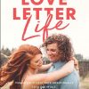 A_Love_Letter_Life_Pursue_Creatively_Date_Intentionally_Love_Faithfully.jpg