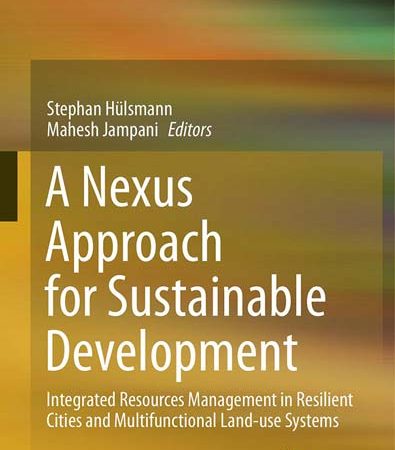 A_Nexus_Approach_for_Sustainable_Development_Integrated_Resources_Management_in_Resilient_Ci.jpg