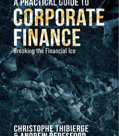 A_Practical_Guide_to_Corporate_Finance_Breaking_the_Financial_Ice.jpg