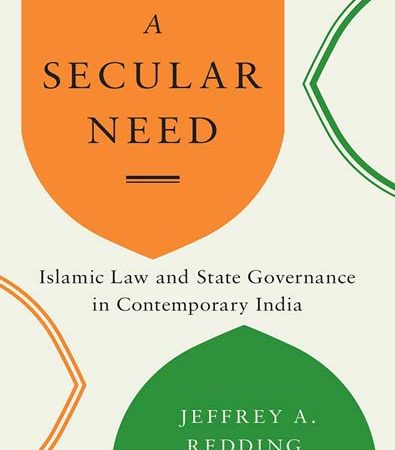 A_Secular_Need_Islamic_Law_and_State_Governance_in_Contemporary_India_Global_South_Asia.jpg