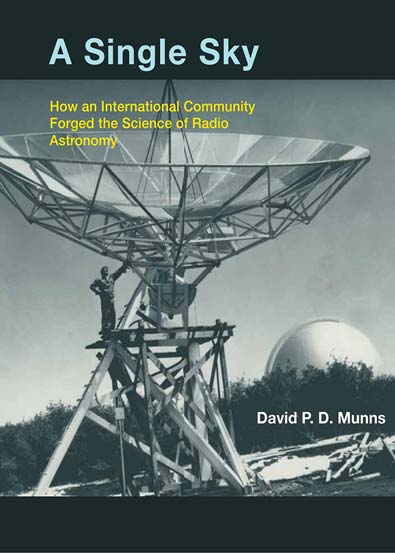 A_Single_Sky_How_an_International_Community_Forged_the_Science_of_Radio_Astronomy.jpg