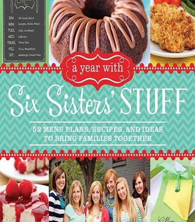 A_Year_with_Six_Sisters_Stuff_52_Menu_Plans_Recipes_and_Ideas.jpg