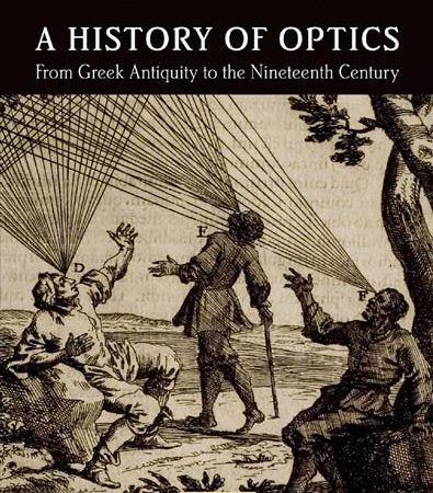 A_history_of_optics_from_Greek_antiquity_to_the_nineteenth_century.jpg