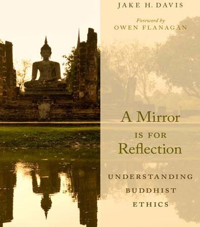 A_mirror_is_for_reflection_understanding_Buddhist_ethics.jpg