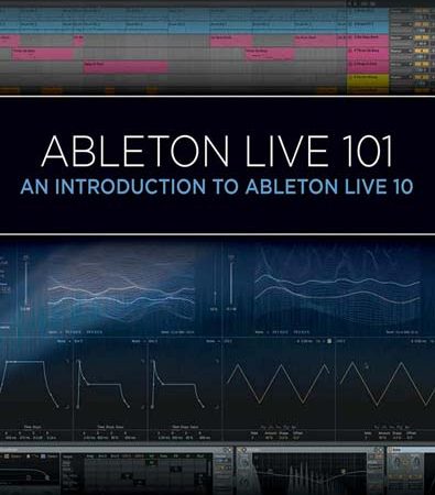 Ableton_Live_101_An_Introduction_to_Ableton_Live_10_101_Series_English_Edition.jpg