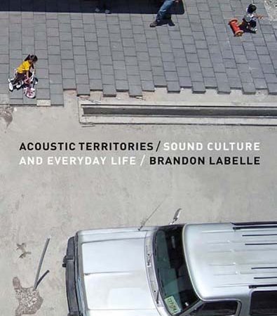 Acoustic_Territories_Sound_Culture_and_Everyday_Life.jpg