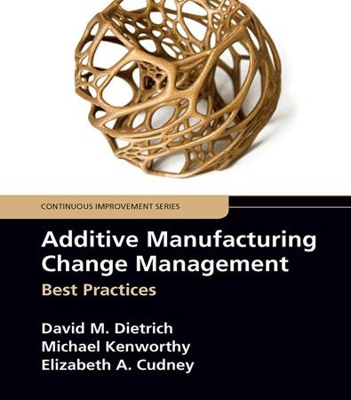 Additive_manufacturing_change_management_best_practices.jpg