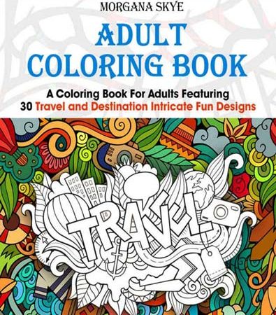 Adult_Coloring_Book_Coloring_Book_For_Adults_Featuring_30_Destination_and_Travel.jpg