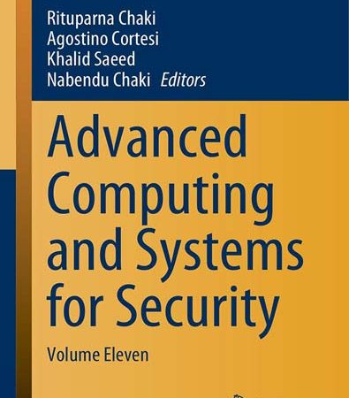 Advanced_Computing_and_Systems_for_Security_Volume_Eleven.jpg
