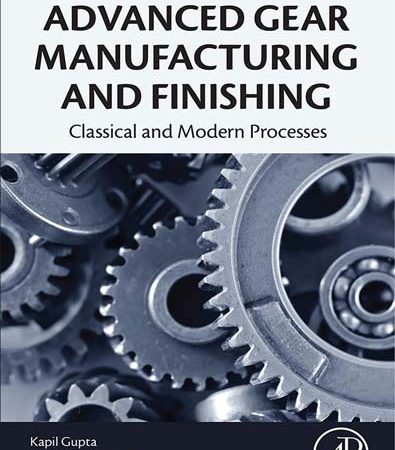 Advanced_Gear_Manufacturing_and_Finishing_Classical_and_Modern_Processes.jpg