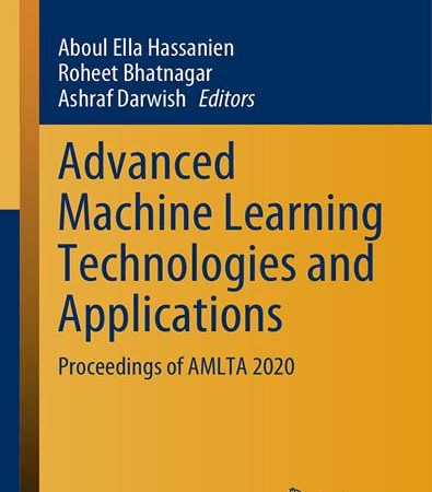 Advanced_machine_learning_technologies_and_applications_AMLTA_2020.jpg