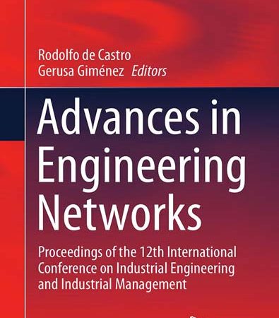Advances_in_Engineering_Networks_Proceedings_of_the_12th_International_Conference_on_Industri.jpg