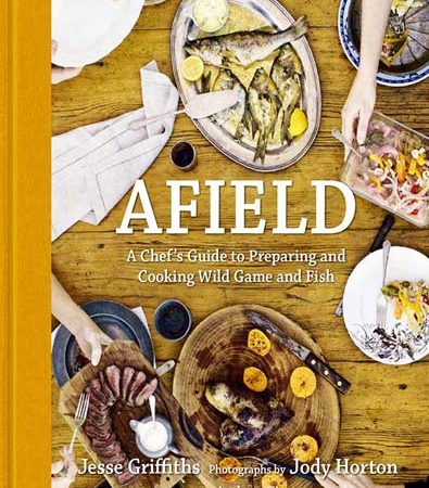 Afield_a_chefs_guide_to_preparing_and_cooking_wild_game_and_fish.jpg