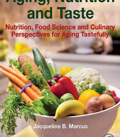 Aging_Nutrition_and_Taste_Nutrition_Food_Science_and_Culinary_Perspectives_for_Aging_Tastefully.jpg