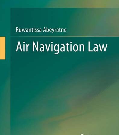 Air_Navigation_Law_By_Ruwantissa_Abeyratne.jpg