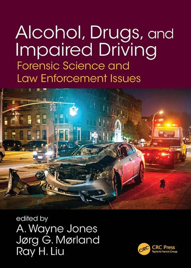 Alcohol_Drugs_and_Impaired_Driving_Forensic_Science_and_Law_Enforcement_Issues_by_A_Wayne_Jones.jpg